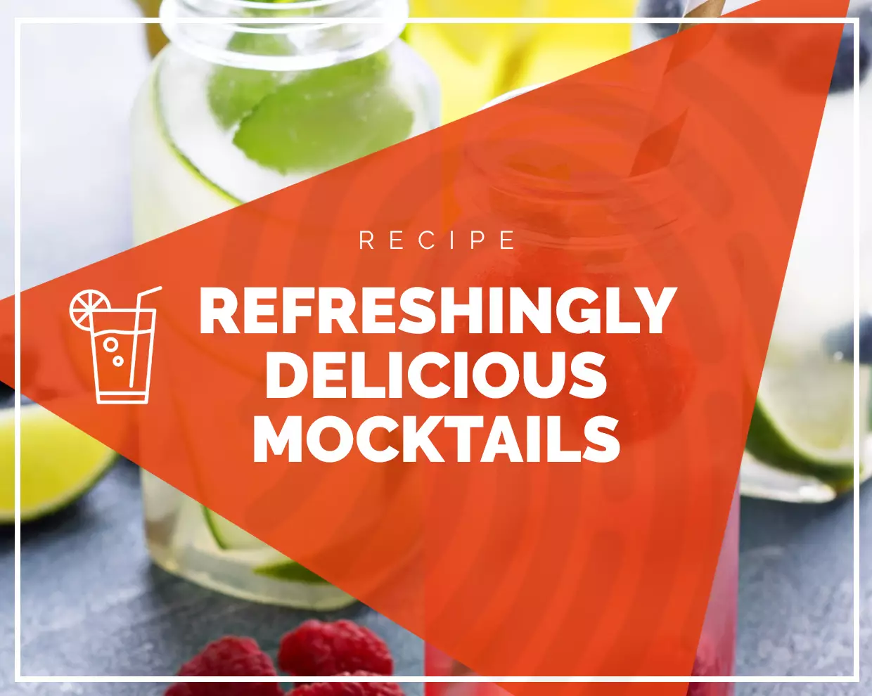 Refreshingly Delicious Mocktails