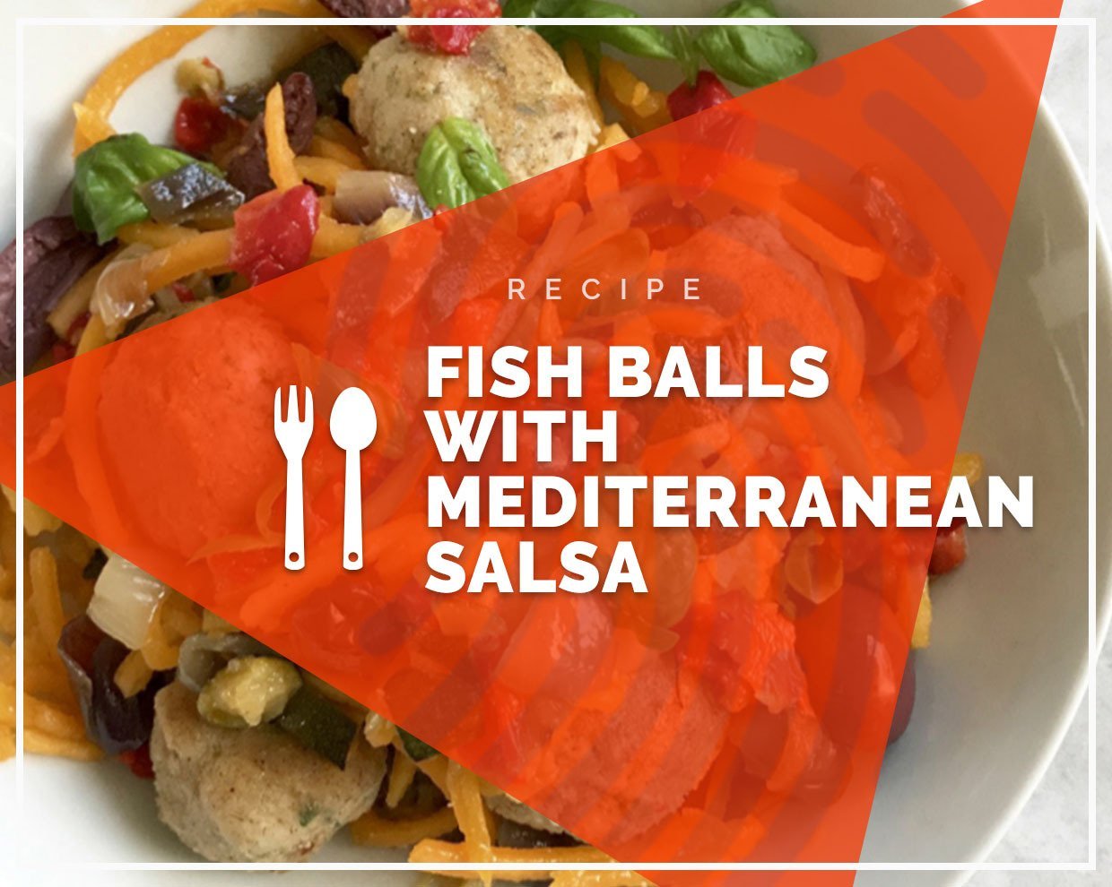 Fish balls with mediterranean salsa