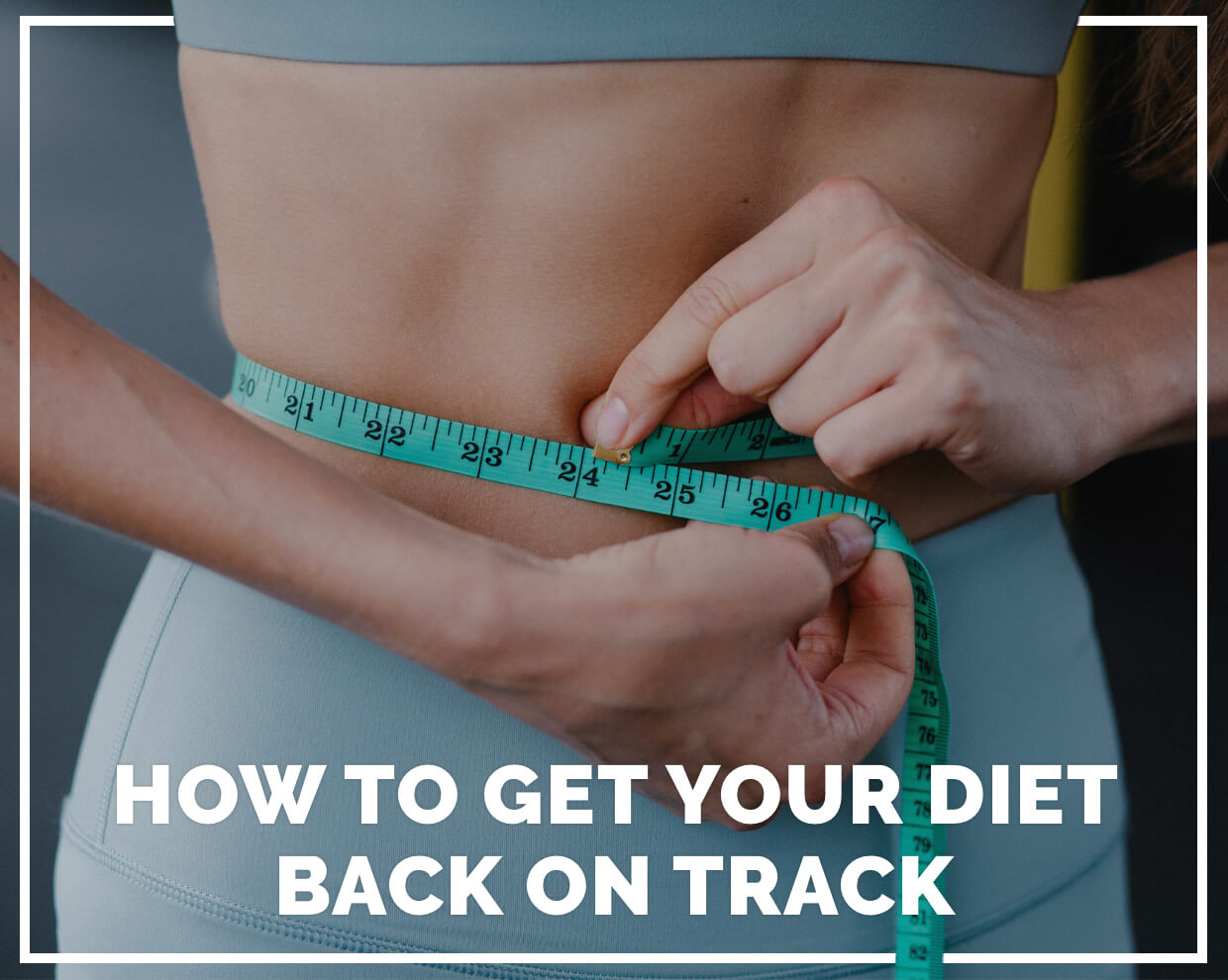 12 ways to get your diet back on track - BHF